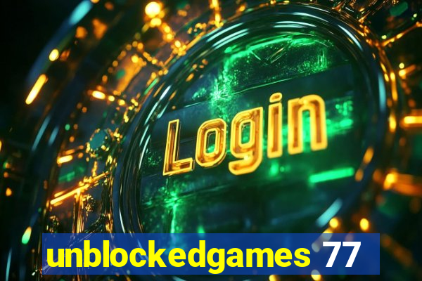 unblockedgames 77